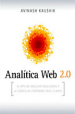 Analítica Web 2.0 Kaushik Avinas Analítica Web 2.0 Kaushik Avinash