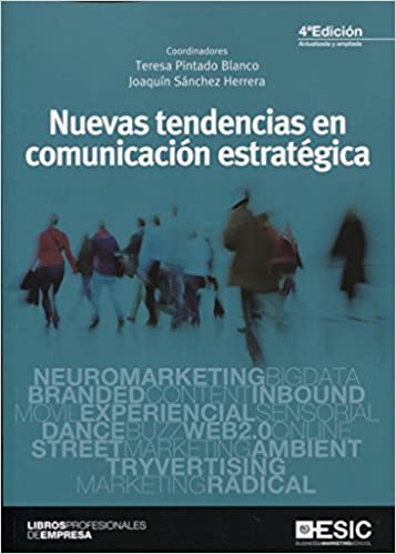 Libro Nuevas Tendencias en Comunicacion de ESIC Libro Nuevas Tendencias de Comunicación Estratégica