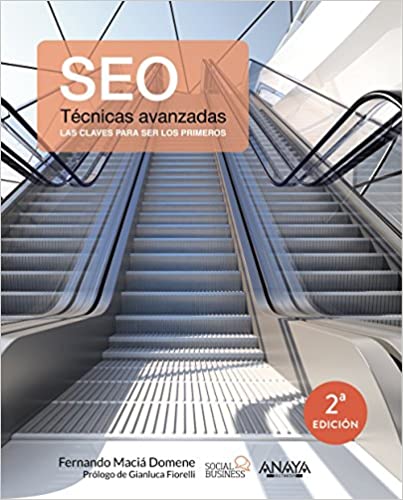 Libro SEO Técnicas Avanzadas de Fernando Macia