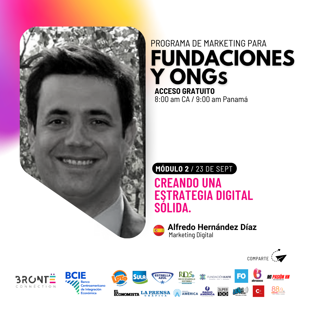 Programa de Marketing Digital para Fundaciones de Centroamérica -Ponente Alfredo Hernández Díaz